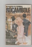 bnk ant Ponson du Terrail - Rocambole 33 . Dramele Parisului . Ultimul cuvant al lui Rocambole