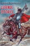 Legende istorice - Dimitrie Bolintineanu