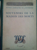 Henri Mongault - Souvenirs de la maison des morts (1932)