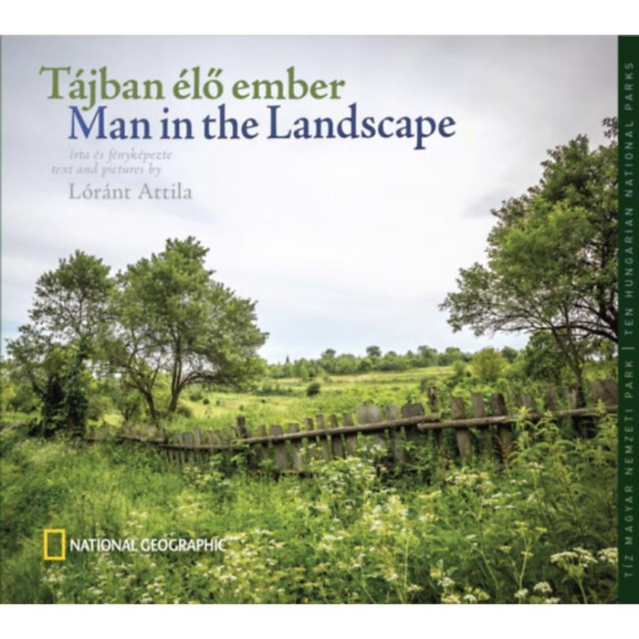 T&aacute;jban &eacute;lő Ember - L&oacute;r&aacute;nt Attila