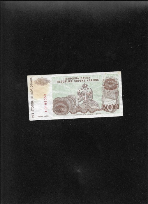 Croatia Republica Srpska Krajina 500000 500.000 dinara 1993 seria0199053