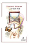 Fluturele Monarh - Leonida Ivel