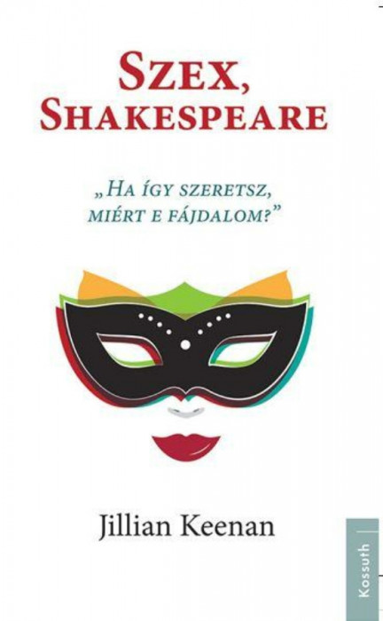 Szex, Shakespeare - Jillian Keenan