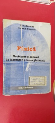 FIZICA PROBLEME SI LUCRARI DE LABORATOR PENTRU GIMNAZIU ION ENACHE foto