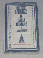 SILVIU SANIE - CULTELE ORIENTALE IN DACIA ROMANA foto