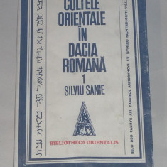 SILVIU SANIE - CULTELE ORIENTALE IN DACIA ROMANA