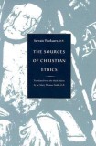 The Sources of Christian Ethics: Tranlated from the Third Edition