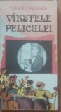 TUDOR CARANFIL - VARSTELE PELICULEI VOL 2