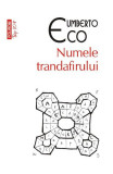 Cumpara ieftin Numele Trandafirului Top 10+ Nr.23, Umberto Eco - Editura Polirom