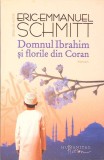 DOMNUL IBRAHIM SI FLORILE DIN CORAN-ERIC EMMANUEL SCHMITT-278445