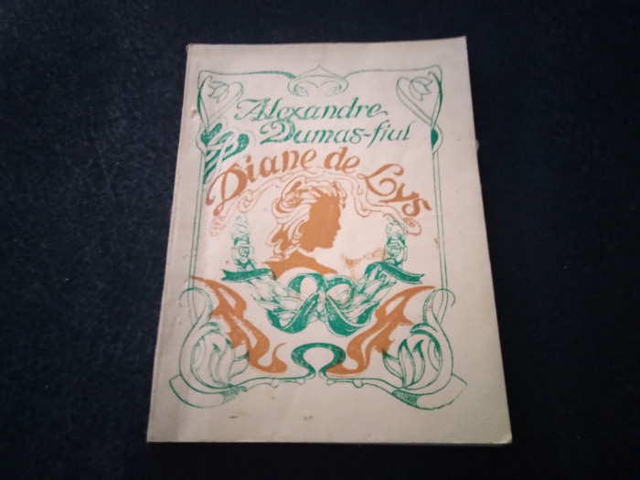 ALEXANDRE DUMAS FIUL - DIANE DE LYS