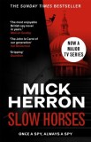 Slow Horses : Slough House Thriller 1 - SAS Gardners EU