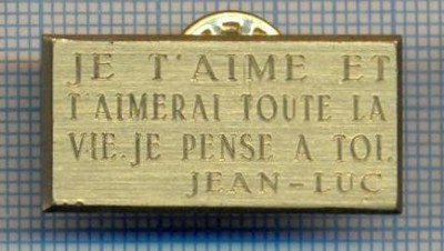 AX 423 INSIGNA -JE T-AIME ET T&amp;#039;AIMERAI TOUTE LA VIE. JE PENSE A TOI. JEAN-LUC foto