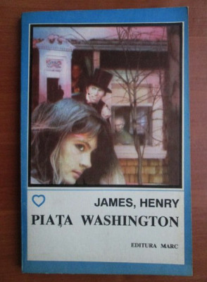 Henry James - Piața Washington foto