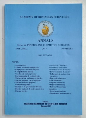 ACADEMY OF ROMANIAN SCIENTISTS , ANNALS , SERIES ON PHYSICS AND CHEMISTRY SCIENCES , VOL. 2 , NUMER 1 , 2017 foto