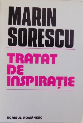 TRATAT DE INSPIRATIE-MARIN SORESCU CRAIOVA 1985 foto