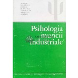 Psihologia muncii industriale - 1981 - Gheorghe Iosif (H58)