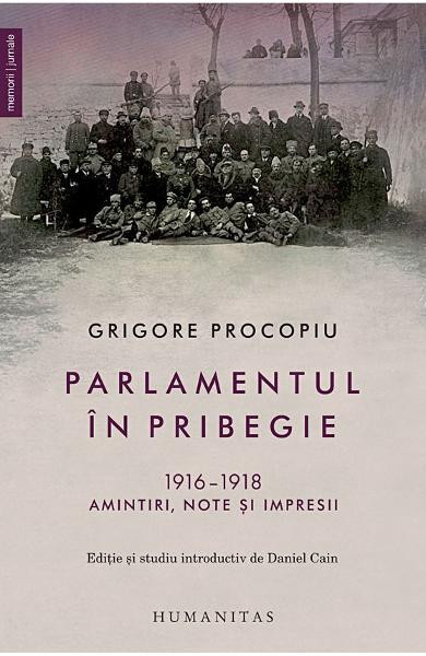 Parlamentul in pribegie - Grigore Procopiu