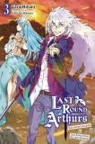 Last Round Arthurs (Light Novel) - Volume 3 | Taro Hitsuji, Yen On