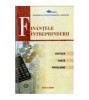 Colectiv - Finantele intreprinderii - Sinteze, teste, probleme -