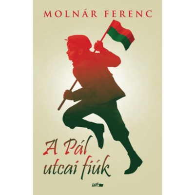A P&amp;aacute;l utcai fi&amp;uacute;k - Moln&amp;aacute;r Ferenc foto