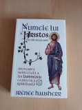 Cumpara ieftin Numele lui Hristos si caile rugaciunii - Irenee Hausherr
