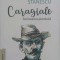 Caragiale Scrisoarea Pierduta - Bogdan-alexandru Stanescu , E325