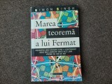 MAREA TEOREMA A LUI FERMAT - SIMON SINGH contine sublinieri cu creionul