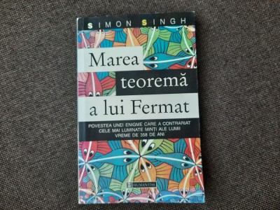 MAREA TEOREMA A LUI FERMAT - SIMON SINGH contine sublinieri cu creionul foto