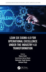 Lean Six SIGMA 4.0 for Operational Excellence Under the Industry 4.0 Transformation foto