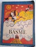 Basme-Petre Ispirescu /ilustratii :Done Stan /editia a III a