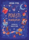 Povesti pe nerasuflate &ndash; Adriana Stefan