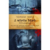 A v&ouml;r&ouml;s b&aacute;r&oacute; - Cserhalmi D&aacute;niel