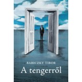A tengerről - Babiczky Tibor