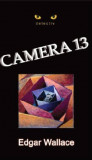 Camera 13 - Edgar Wallace, Aldo Press