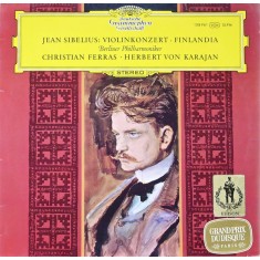 VINIL LP Jean Sibelius - Berliner Philharmoniker, Christian Ferras &middot; Herbert von Karajan &ndash; Violinkonzert &bull; Finlandia (VG+)