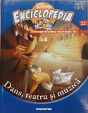 Dans, teatru si muzica Disney enciclopedia 22