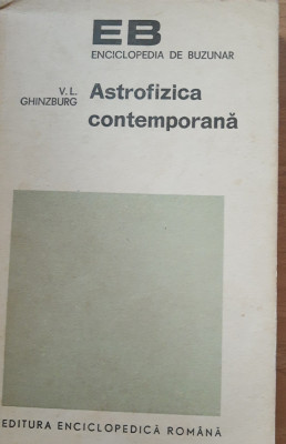 Astrofizica contemporană - V.L. Ghinzburg foto