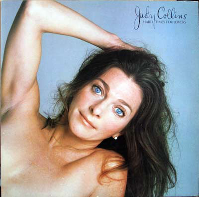 VINIL Judy Collins &lrm;&ndash; Hard Times For Lovers - EX -
