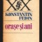 C10124 - ORASE SI ANI - KONSTANTIN FEDIN