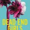 Dead End Girls
