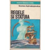 Regele si statuia