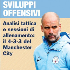 PEP GUARDIOLA SVILUPPI OFFENSIVI - Analisi tattica e sessioni di allenamento: il 4-3-3 del Manchester City