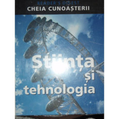 CHEIA CUNOASTERII - STIINTA SI TEHNOLOGIA