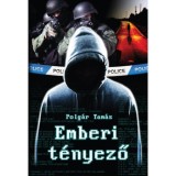 Emberi t&eacute;nyező - Polg&aacute;r Tam&aacute;s