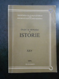 Studii si articole de istorie. Nr. XXV, anul 1974
