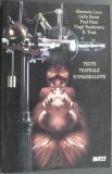 Cumpara ieftin GHERASIM LUCA / GELLU NAUM / PAUL PAUN / VIRGIL TEODORESCU / DOLFI TROST - TEXTE TEATRALE SUPRAREALISTE (ANTOLOGIE SI PREFATA DE ION CAZABAN) [2005]