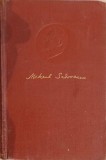 Opere Vol. 7 - Mihail Sadoveanu - Roman, Editura: PENTRU LITERATURA SI ARTA, 1956, 766 pagini, Coperta Cartonata