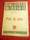 Col. Elefterie Totu- Puiul de Vultur -cca.1943 Ed.Clujana Bibl. Ideia, 23 pag