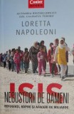 Isis. Negustorii de oameni - Loretta Napoleoni. Carte de istorie.